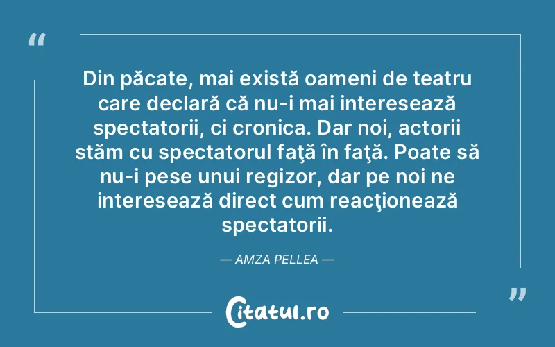 Citat Autor necunoscut - citate oameni