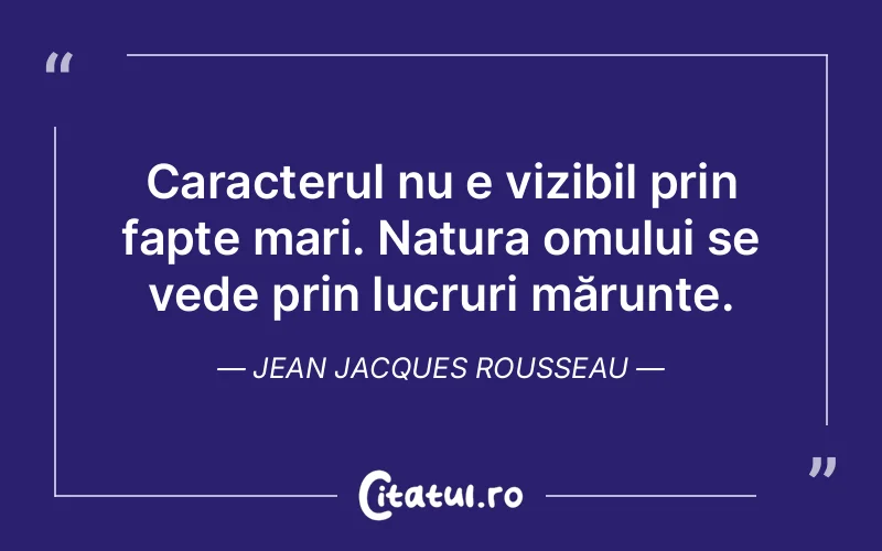 Citat Jean Jacques Rousseau - citate oameni