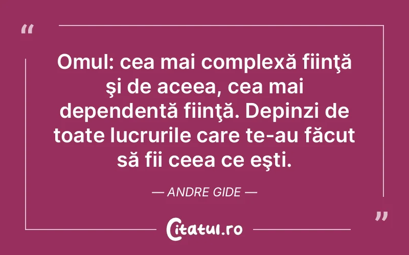 Citat Andre Gide - citate oameni