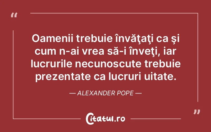 Citat Alexander Pope - citate oameni