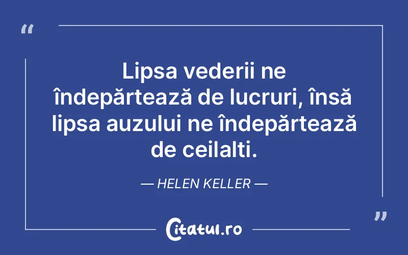 Citat Helen Keller - citate oameni