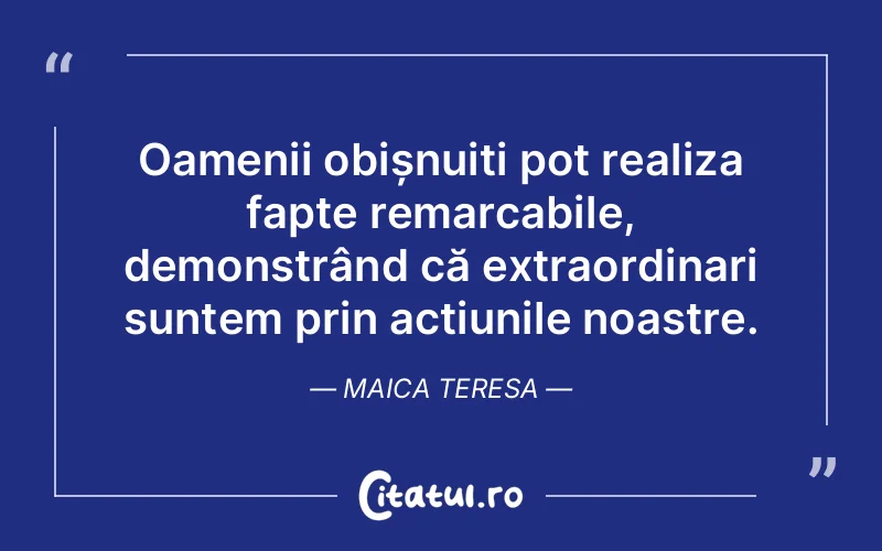 Citat Maica Teresa - citate oameni
