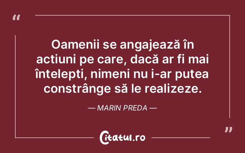 Citat Marin Preda - citate oameni