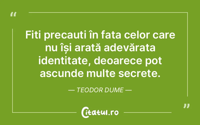 Citat Teodor Dume - citate oameni
