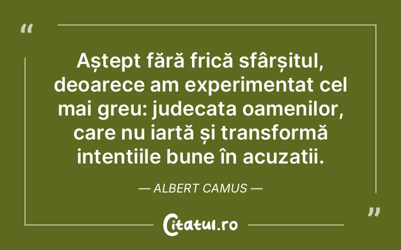 Citat Albert Camus - citate oameni