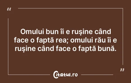 Între omul rău şi vremea rea, prefer ...
