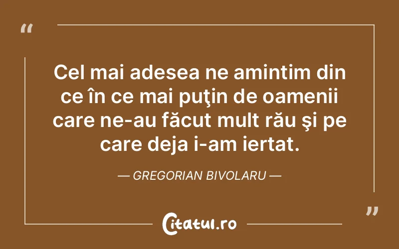 Citat Gregorian Bivolaru - citate oameni