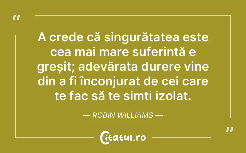 Citat Robin Williams - citate oameni