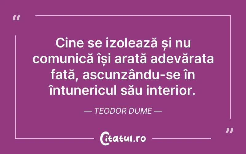 Citat Teodor Dume - citate oameni
