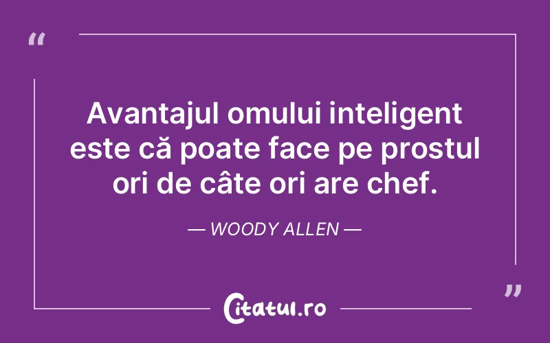 Citat Woody Allen - citate oameni
