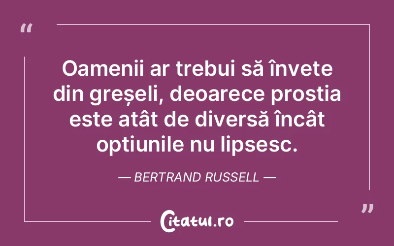 Citat Bertrand Russell - citate oameni