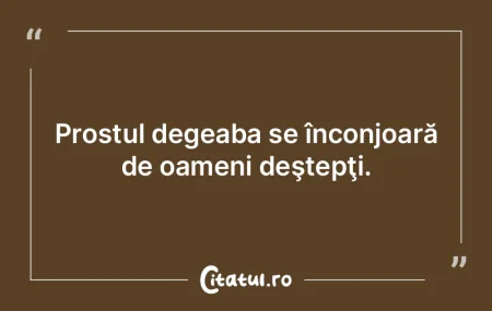 Spre deosebire de animal, omul îşi poa...