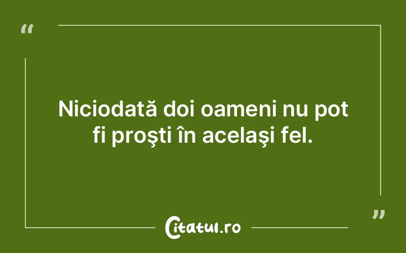 Citat Autor necunoscut - citate oameni