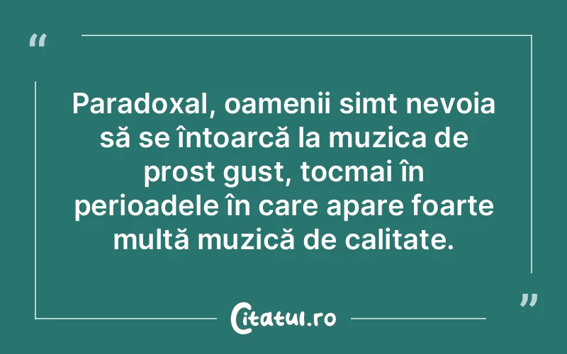 Citat Autor necunoscut - citate oameni