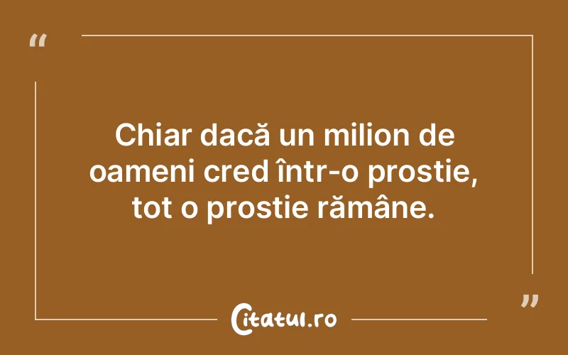 Citat Autor necunoscut - citate oameni