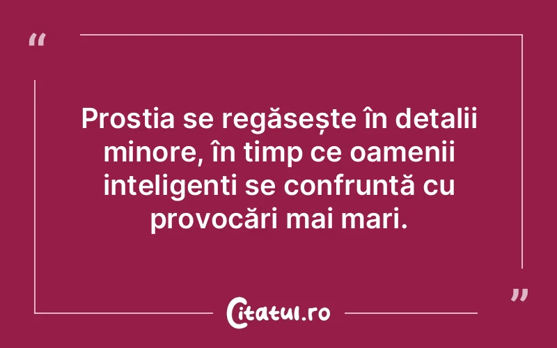 Citat Autor necunoscut - citate oameni