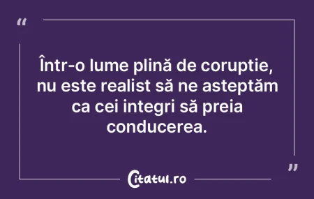 E trist că persoanele capabile să guve... E trist că persoanele capabile să guve...