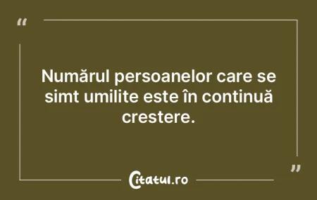 Prea multor oameni le place viaţa; aşa...