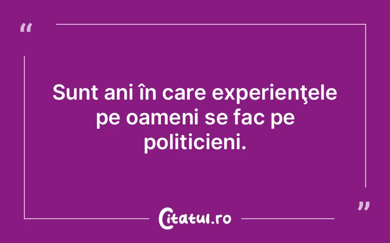 Citat Autor necunoscut - citate oameni
