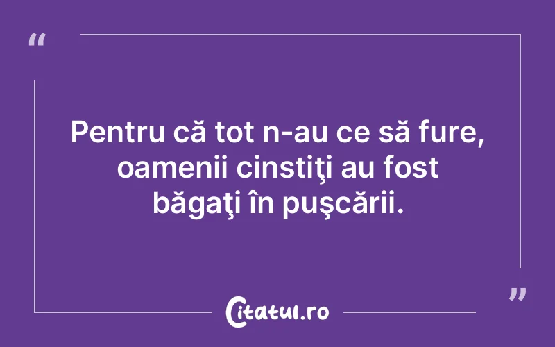 Citat Autor necunoscut - citate oameni