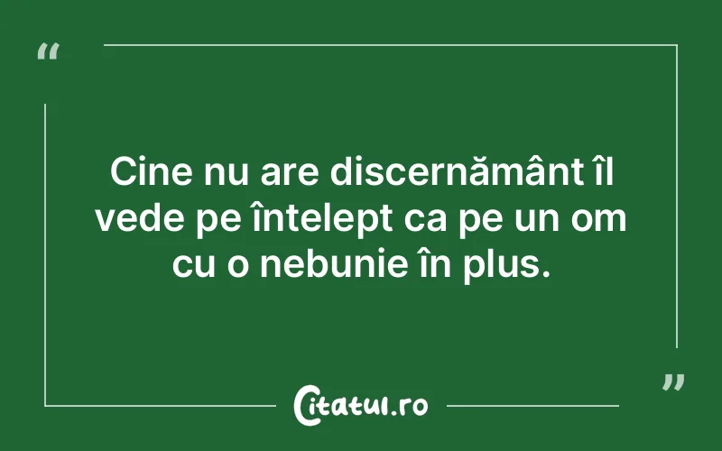 Citat Autor necunoscut - citate oameni