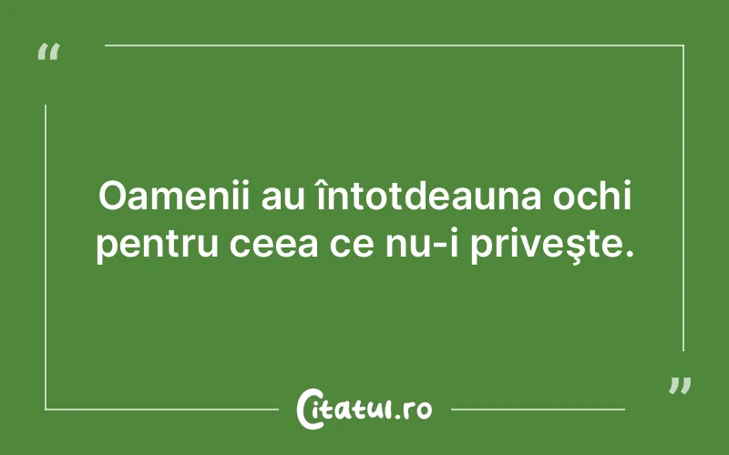 Citat Autor necunoscut - citate oameni