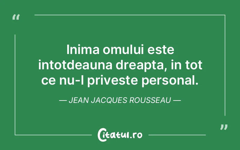 Citat Jean Jacques Rousseau - citate oameni