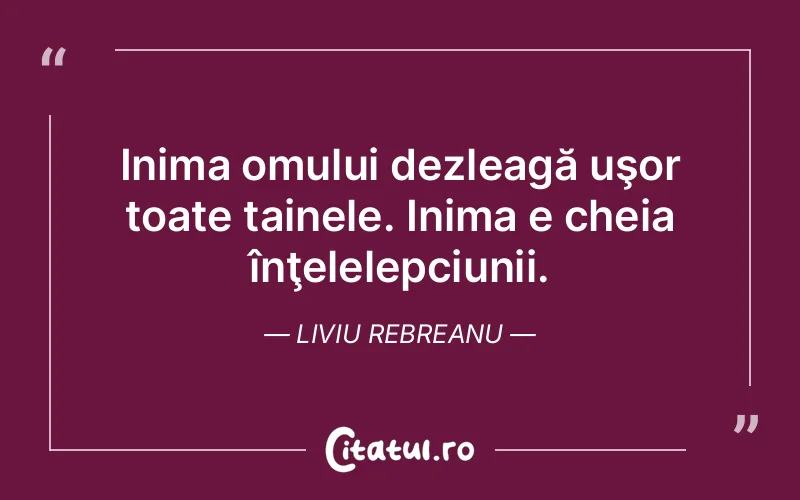 Citat Liviu Rebreanu - citate oameni