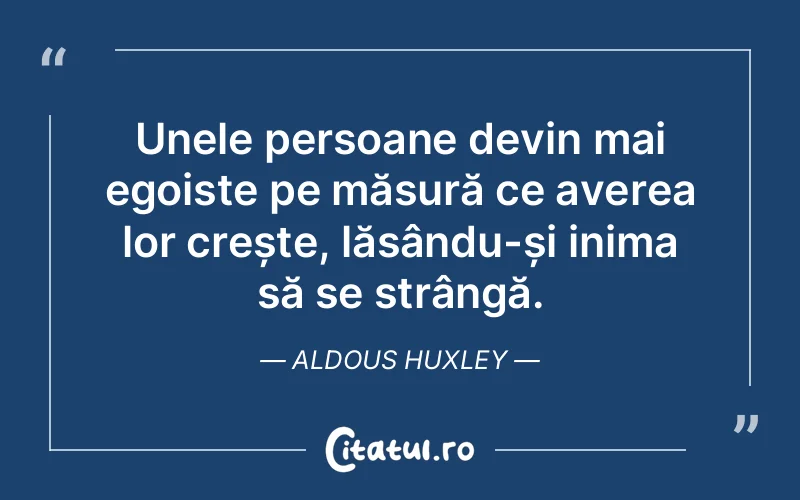 Citat Aldous Huxley - citate oameni