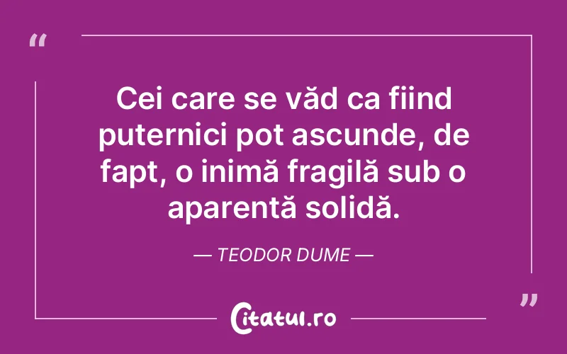 Citat Teodor Dume - citate oameni