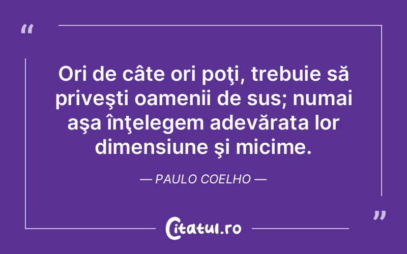 Citat Paulo Coelho - citate oameni