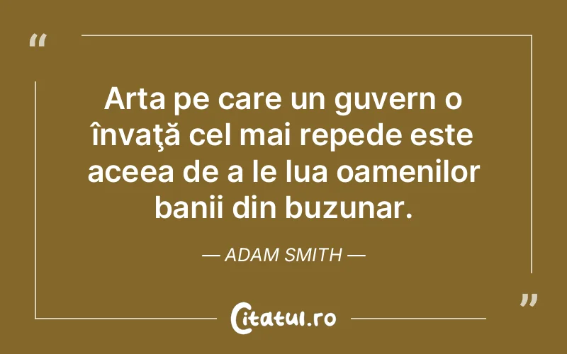 Citat Adam Smith - citate oameni