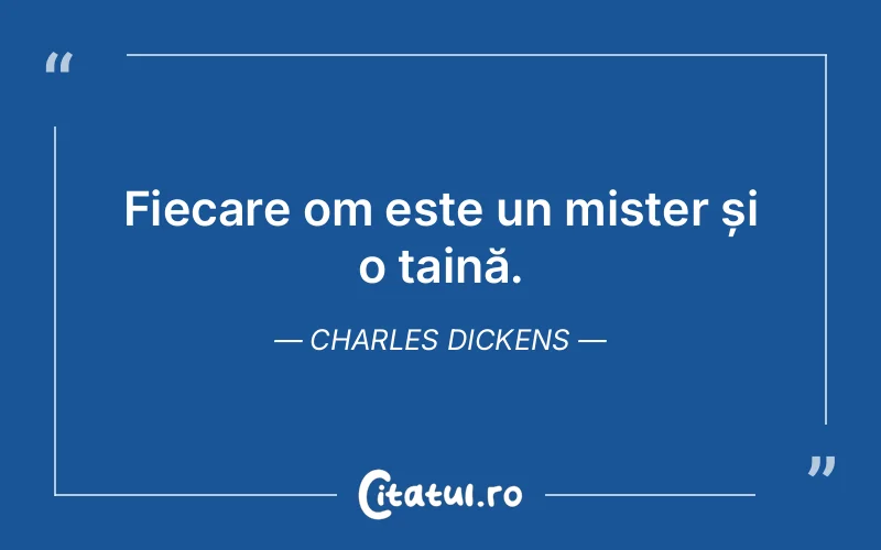 Citat Charles Dickens - citate oameni
