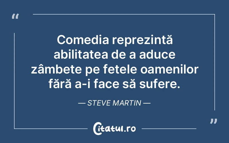 Citat Steve Martin - citate oameni