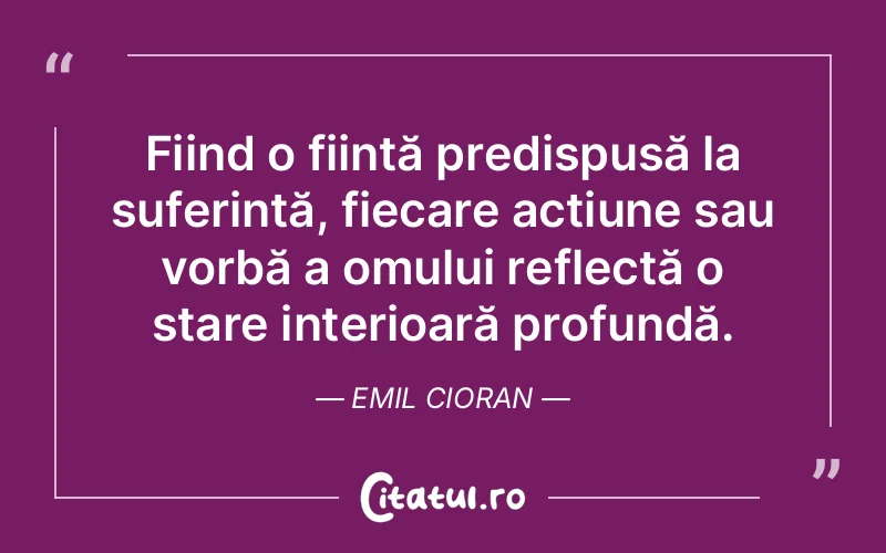 Citat Emil Cioran - citate oameni