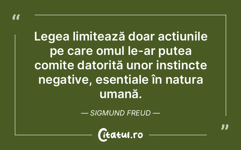 Citat Sigmund Freud - citate oameni