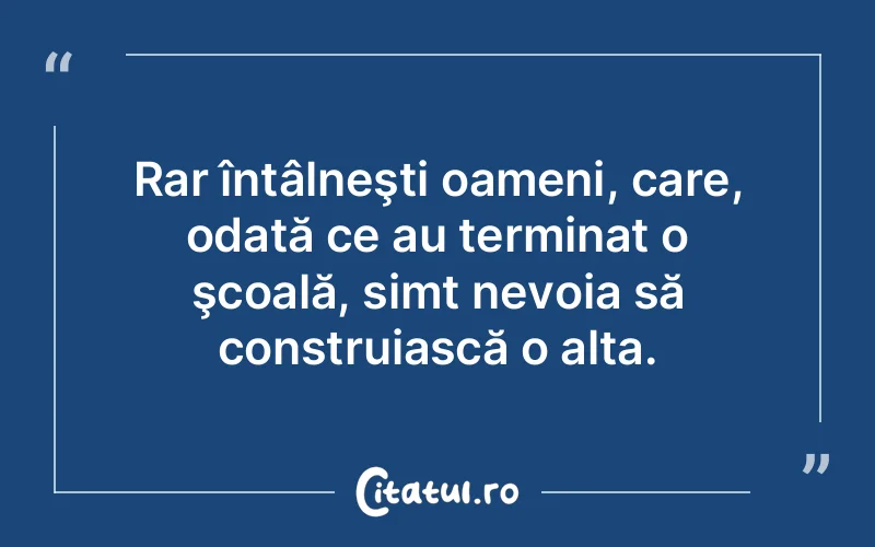 Citat Autor necunoscut - citate oameni