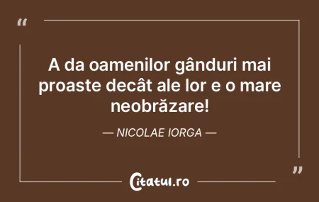 Sarcina noastră nu este să formăm gâ... Sarcina noastră nu este să formăm gâ...