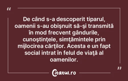 Când omul își abandonează reflecția... Când omul își abandonează reflecția...