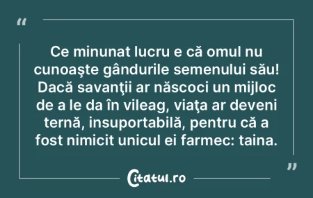 Gândirea umană poate deschide porţile...