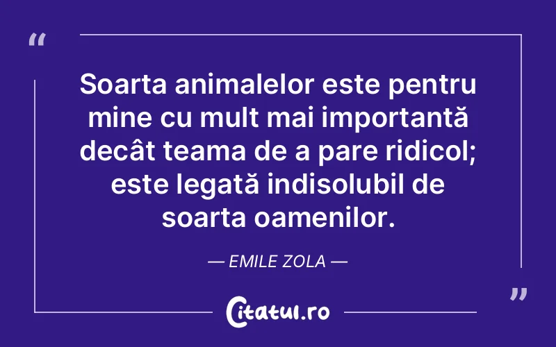 Citat Emile Zola - citate oameni