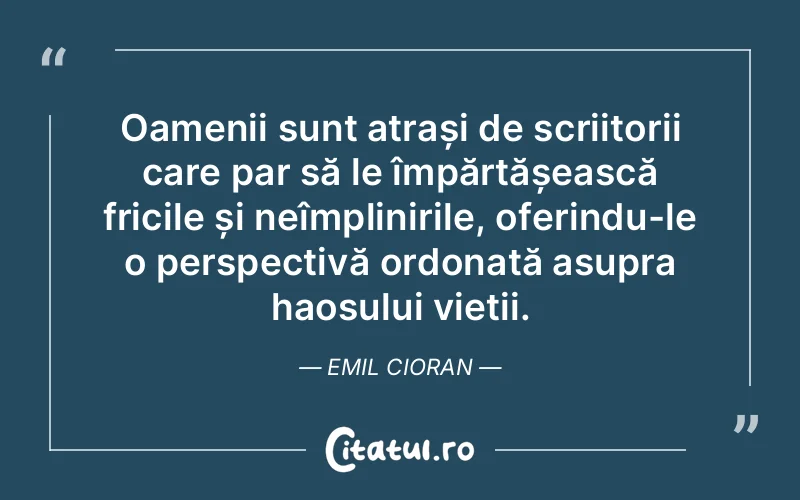 Citat Emil Cioran - citate oameni