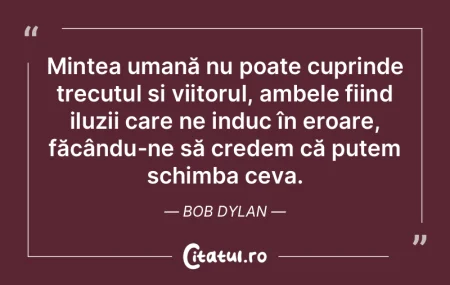 Există persoane care se opun schimbări...