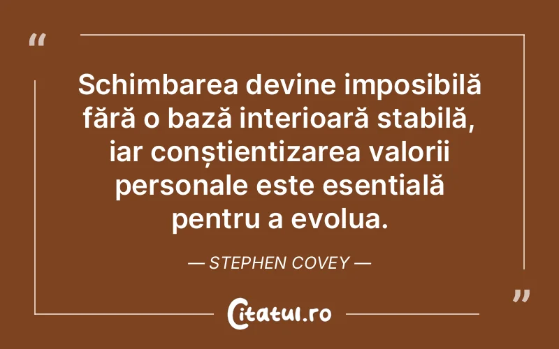 Citat Stephen Covey - citate oameni