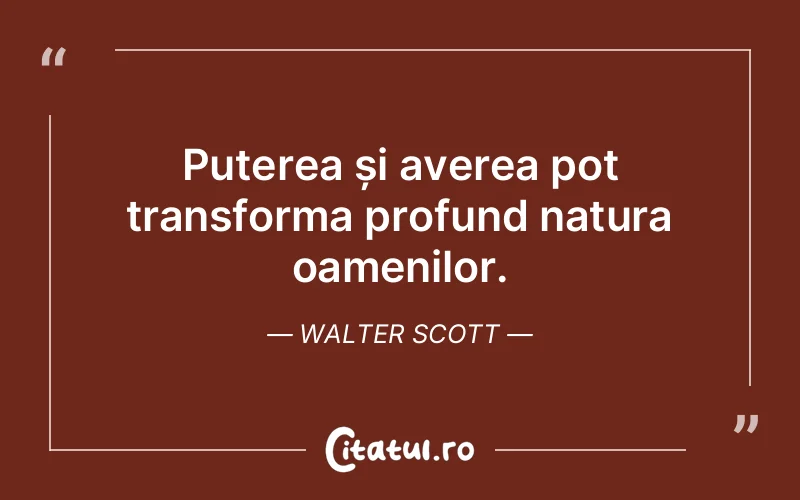 Citat Walter Scott - citate oameni