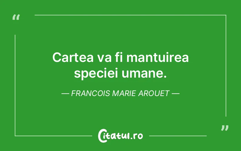 Citat Francois Marie Arouet - citate oameni