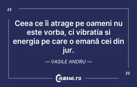 Omul, care îşi are atenţia îndreptat...