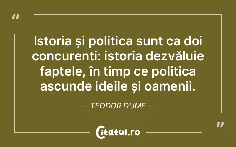 Citat Teodor Dume - citate oameni