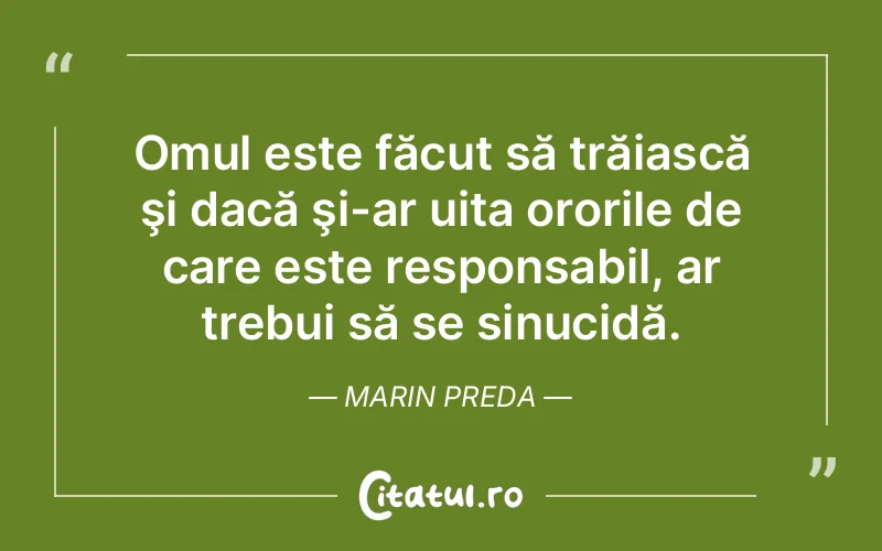 Citat Marin Preda - citate oameni