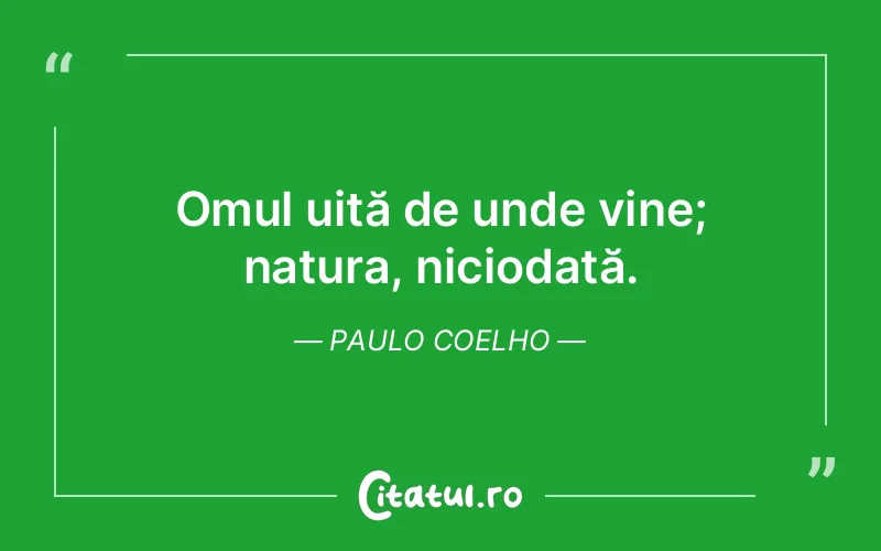 Citat Paulo Coelho - citate oameni